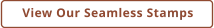 View Our Seamless Stamps